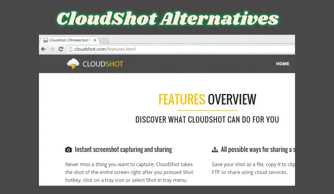 CloudShot Alternatives