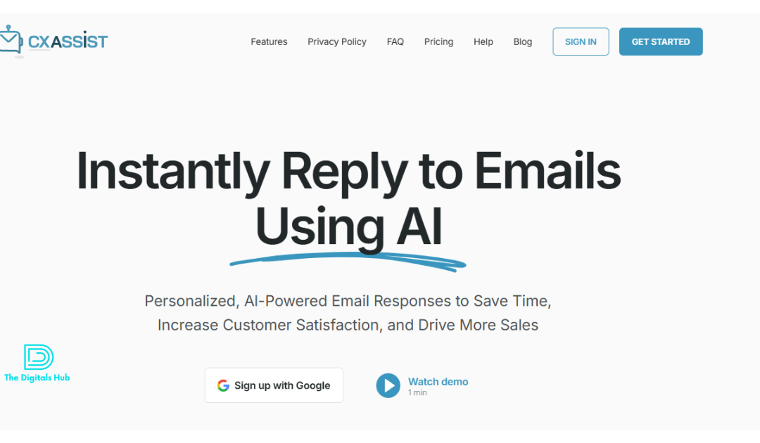 How to Use CXAssist AI Email Assistant: A Comprehensive Guide